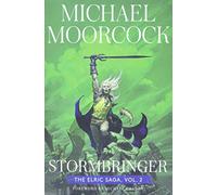 Stormbringer: The Elric Saga Part 2