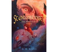 Stormbringer : The Predator's Stone, Book 1