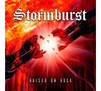 Stormburst - Raised On Rock