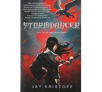 [[Stormdancer: The Lotus War Book One]] [By: Kristoff, Jay] [August, 2013]