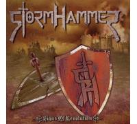 Stormhammer - Signs Of A Revolution