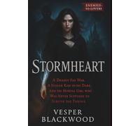 Stormheart: “A deadly fae war. A stolen kiss in the dark. And the mortal girl who was never supposed to survive the throne.”