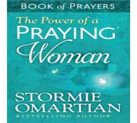 The Power of a Praying Woman Book of Prayers