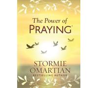 Stormie Omartian The Power of Praying (Hardback)
