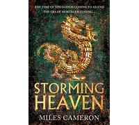 Storming Heaven: The Age of Bronze: Book 2