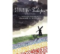Storming the Tulips