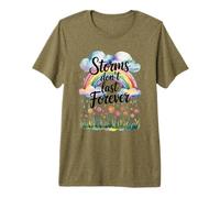 Storms Don't Last Forever Premium T-Shirt