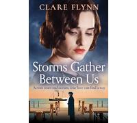 Storms Gather Between Us