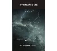 Storms Inside Me: A journey through grief, word by word