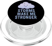 Storms Make Me Stronger PopSockets PopGrip for MagSafe