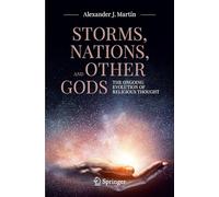 Storms, Nations, and Other Gods: The Ongoing Evolution of Religious Thought (Copernicus Books)