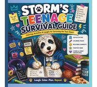 Storm's Teenage Survival Guide