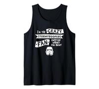 Stormtrooper Helmet I'm The Crazy Fan Slogan Tank Top