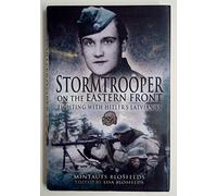 Stormtrooper on the Eastern Front: Fighting With Hitler's Latvian Ss