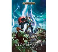 Stormvault (Warhammer: Age of Sigmar) [Paperback] Clark, Andy [Paperback] Clark, Andy [Paperback] Clark, Andy [Paperback] Clark, Andy [Paperback] Clark, Andy [Paperback] Clark, Andy [Paperback] Clark, Andy [Paperback] Clark, Andy [Paperback] Clark, Andy