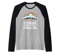 Stormy But Still Sparkling - Cloud, Lightning, Rainbow Funny Raglan Baseball Tee