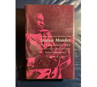 Stormy Monday: T-Bone Walker Story