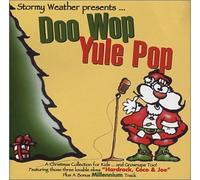 Stormy Weather - Doo Wop Yule Pop