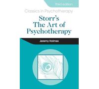 Storr's Art of Psychotherapy 3E
