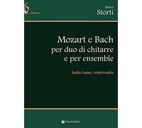 Storti Mauro - MOZART E BACH DUO CHITARRE