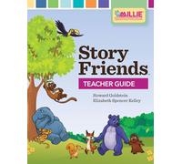 Story Friends Teacher Guide: An Early Literacy Intervention for Improving Oral Language (Multitiered Interventions for Language & Literacy in Early Childhood (Millie))