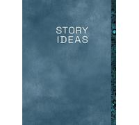 Story Ideas Workbook: Sci-Fi Edition: The Structured Idea Development Guide for Sci-Fi Writers and Storytellers: Guided Pages, Prompts, and Templates ... Outline, and Bring Your Bold Futures to Life