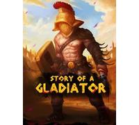 Story of a Gladiator - Steam Gift - EUROPE