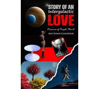 Story of an Intergalatic Love: Prisoners of Purple Planet