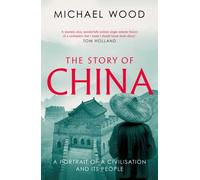 STORY OF CHINA by MICHAEL WOOD Paperback Self Help Business