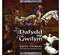 Story of Dafydd Ap Gwilym, The