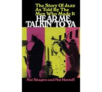 Story Of Jazz As Told By The Men Who Made It. Reference Book. (Dover Books on Music: History)