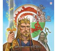 Story of King Arthur, The | Holy Grail | Merlin | Camelot | Avalon | Guinevere | Morgana | Launcelot