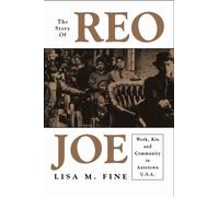 Story Of Reo Joe : Work, Kin, And Community