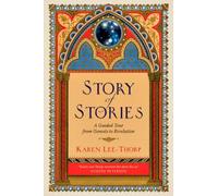 Story of Stories: A Guided Tour from Genesis to Revelation