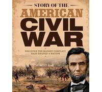 Story of the American Civil War