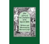 Story of the Champions of the Round Table, Hardcover by Pyle, Howard; Pyle, H...