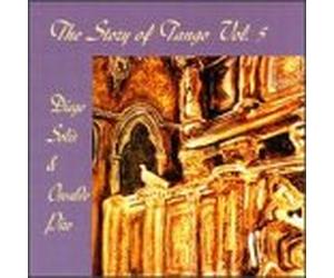 Story of the Tango - Vol. 5-Diego Solis & Osvaldo