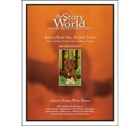 Story of the World, Vol. 1 Activity Book: History for the Classical Child: Ancient Times