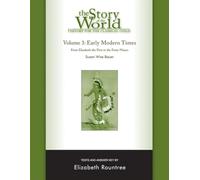 Story of the World, Vol. 3 Test and Answer Key - History for the Classical Child: Early Modern Times (Revised Edition): 0