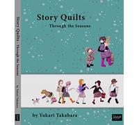 Story Quilts: Through the Seasons