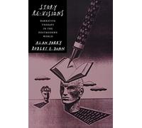 Story Re-Visions: Narrative Therapy in the Postmodern World