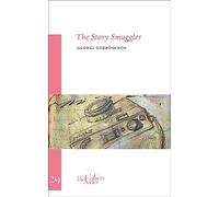 Story Smuggler, The: The Cahier Series 29