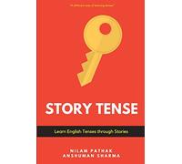 Story Tense: Learn English Tenses Through Stories