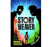 Story Weaver: The Great Smoky Mountain Adventure