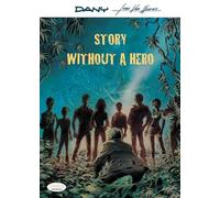 Story Without A Hero
