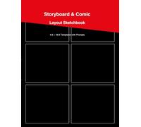 Storyboard & Comic Layout Sketchbook: Includes 4:3 and 16:9 Panel Templates + Drawing Prompts for Filmmakers, Webcomic Creators, and Artists