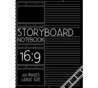 Storyboard Notebook 16:9 201 Pages Large Size: Sketchbook for Cinematographers and Directors I Storytellers I Creative Project Planning I Storyboarding for Animation I Standard 16:9 Frames