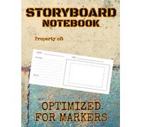Storyboard Notebook for Markers: 192 Professional Panels, Single-Sided Layout Optimized for Markers and Ink, 16:9 Cinematic Aspect Ratio