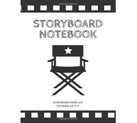 Storyboard Notebook: Storyboard Paper 16:9,120 pages 8.5"x11", storyboard sketchbook Template Panel Pages for Movie Direction and Production, ... (Professional Blank Storyboard Notebook)