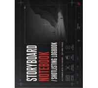 Storyboard & Shot List Notebook: 4:3 Frames with 16:9 Crop Guide + Easy-Tear Pages for Scanning | For Directors, Animators & Film Students | 81 Pages